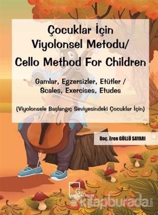 Çocuklar İçin Viyolonsel Metodu Cello Method For Children
