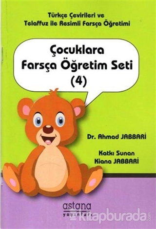 Çocuklara Farsça Öğretim Seti (4) Ahmad Jabbari