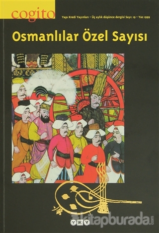 Cogito Sayı: 19 Osmanlılar Özel Sayısı Kolektif