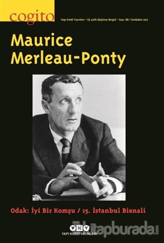 Cogito Sayı: 88 Maurice Merleau-Ponty Kolektif