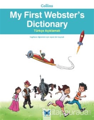 CollinsMy First Webster's Dictionary - Türkçe Açıklamalı