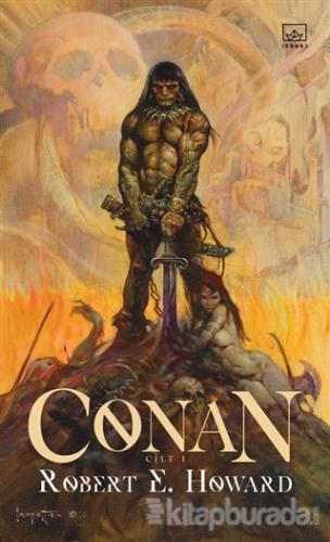 Conan: Cilt 1 Robert E. Howard