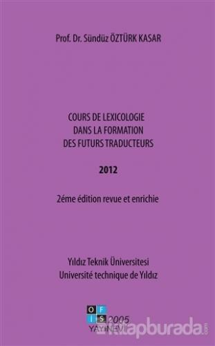 Cours De Lexicologie Dans La Formation Des Futurs Traducteurs