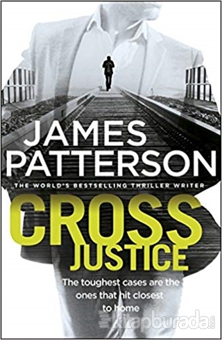 Cross Justice James Patterson