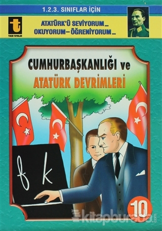 Cumhurbaşkanlığı ve Atatürk Devrimleri