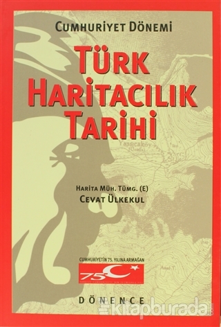 Türk Haritacılık Tarihi %15 indirimli Cevat Ülkekul