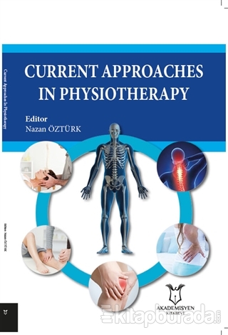 Current Approaches in Physiotherapy Nazan Öztürk