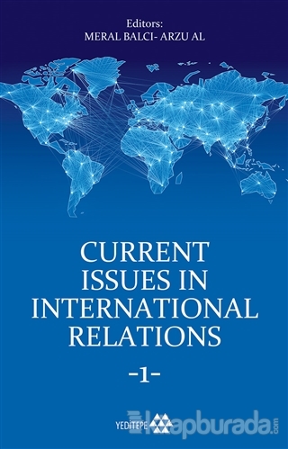 Current Issues in International Relations 1 Meral Balcı