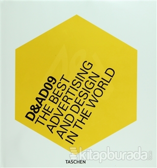 D&AD 09: The Best Advertising and Design in the World (Ciltli) Julius 