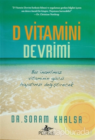 D Vitamini Devrimi Soram Khalsa