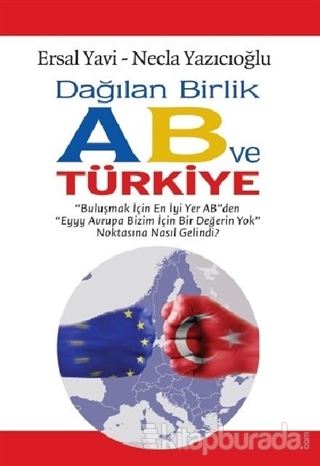 Dağılan Birlik AB ve Türkiye