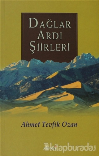 Dağlar Ardı Şiirleri %20 indirimli Ahmet Tevfik Ozan