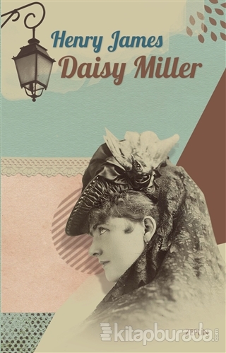 Daisy Miller %15 indirimli Henry James