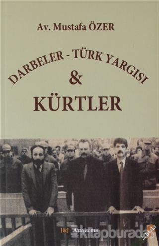 Darbeler - Türk Yargısı ve Kürtler