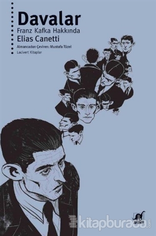 Davalar - Franz Kafka Hakkında