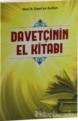 Davetçinin El Kitabı Naci B. Dayil Es-sultan