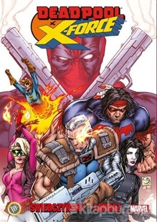 Deadpool x X - Force Pepe Larraz