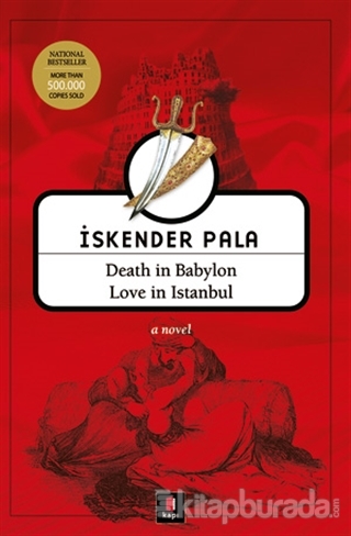 Death in Babylon Love in Istanbul