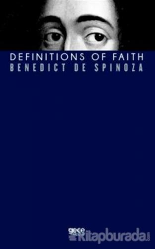Definitions Of Faith Benedict de Spinoza