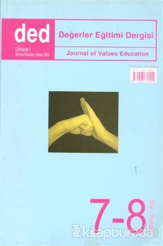 Değerler Eğitimi Dergisi Sayı: 7-8