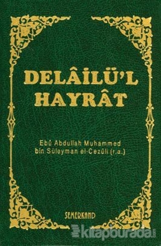 Delailü'l Hayrat (Ciltli,Cep Boy) %15 indirimli Muhammed B. Süleyman E