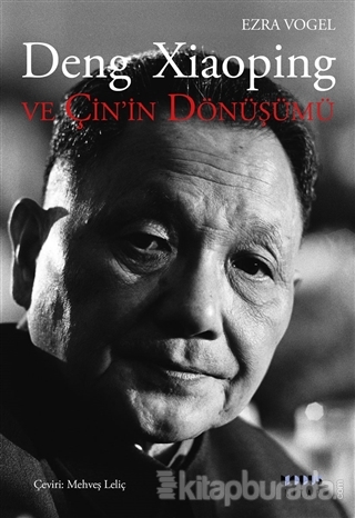 Deng Xiaoping ve Çin'in Dönüşümü