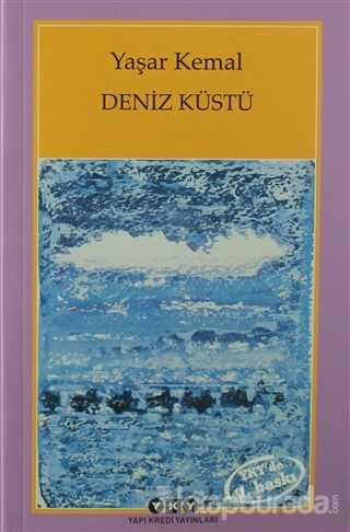 Deniz Küstü %25 indirimli Yaşar Kemal