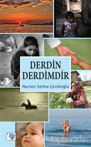 Derdin Derdimdir %15 indirimli Nurten Selma Çevikoğlu