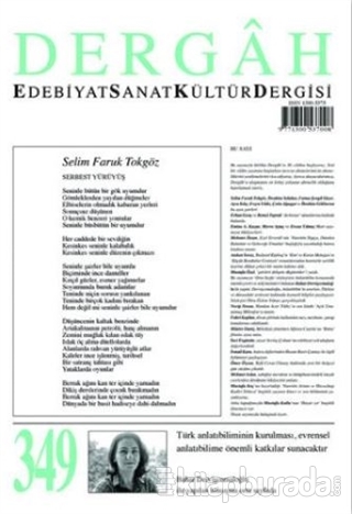 Dergah Edebiyat Sanat Kültür Dergisi Sayı: 349 Mart 2019