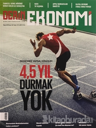 Derin Ekonomi Aylık Ekonomi Dergisi Sayı: 48 Mayıs 2019