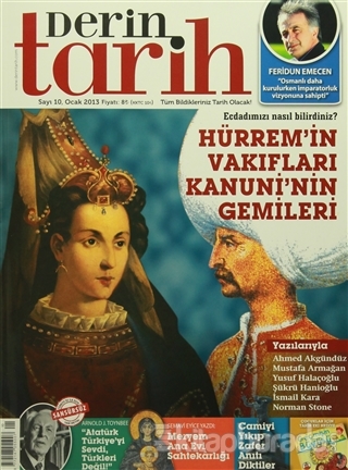 Derin Tarih Aylık Tarih Dergisi Sayı: 10 Ocak 2013