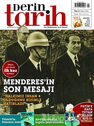 Derin Tarih Aylık Tarih Dergisi Sayı: 2 Mayıs 2012