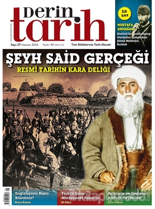 Derin Tarih Aylık Tarih Dergisi Sayı: 27 Haziran 2014