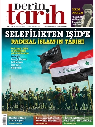 Derin Tarih Aylık Tarih Dergisi Sayı: 28 Temmuz 2014 Kolektif