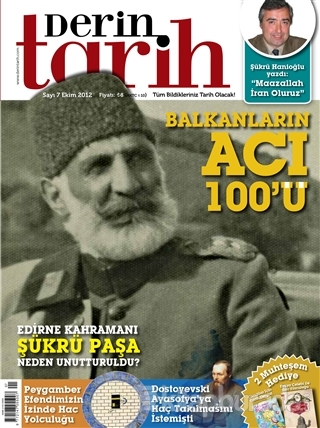 Derin Tarih Aylık Tarih Dergisi Sayı: 7 Ekim 2012