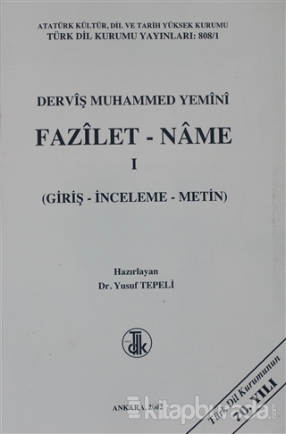 Derviş Muhammed Yemini Fazilet - Name Cilt: 1 Yusuf Tepeli