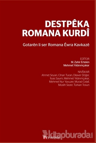Destpeka Romana Kurdi Ahmet Seyari