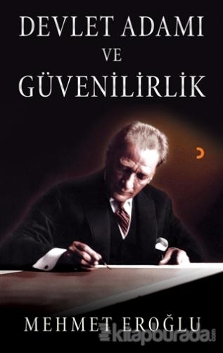 Devlet Adamı ve Güvenilirlik %15 indirimli Mehmet Eroğlu