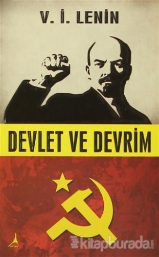 Devlet ve Devrim %10 indirimli Vladimir İlyiç Lenin