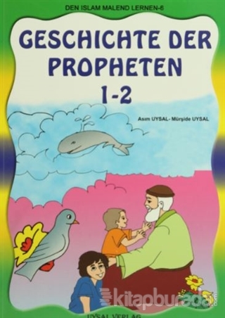 Die Geschichte Der Propheten 1-2 Tek Kitap Asım Uysal