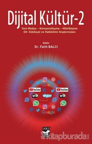 Dijital Kültür 2 Fatih Balcı