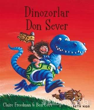 Dinozorlar Don Sever Claire Freedman