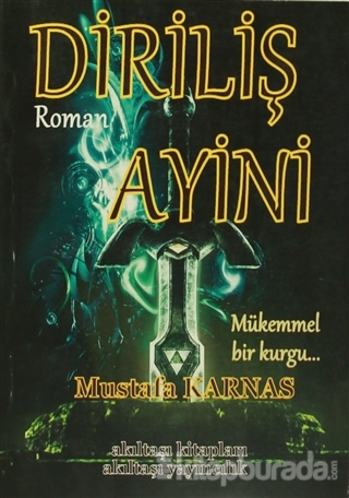 Diriliş Ayini Mustafa Karnas