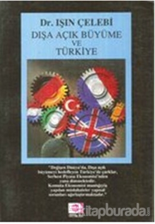Dışa Açık Büyüme ve Türkiye