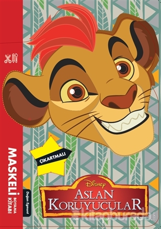 Disney Aslan Koruyucular - Maskeli Boyama Kitabı Kolektif