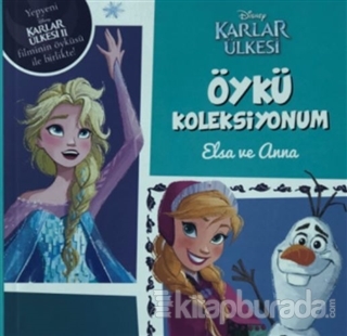 Disney Karlar Ülkesi - Öykü Koleksiyonum Elsa ve Anna Kolektif