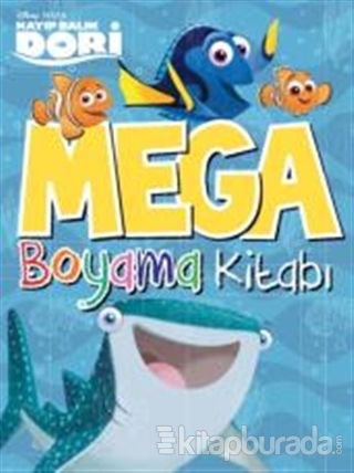 Disney Kayıp Balık Dori - Mega Boyama Kitabı %20 indirimli Kolektif