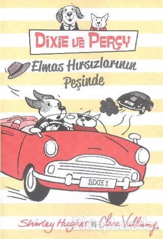 Dixie ve Percy Elmas Hırsızlarının Peşinde Shirley Hughes