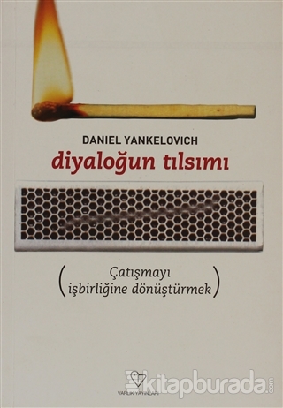 Diyaloğun Tılsımı Daniel Yankelovich