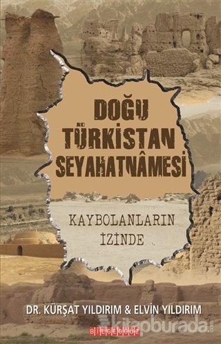 Doğu Türkistan Seyahatnamesi %15 indirimli Kürşat Yıldırım